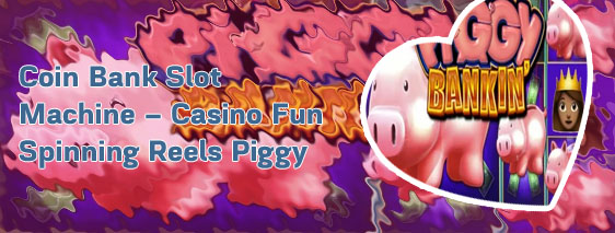 Piggy slot machine