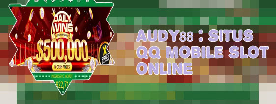 Qq slot terbaru