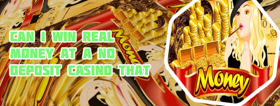 Real money online slots no deposit